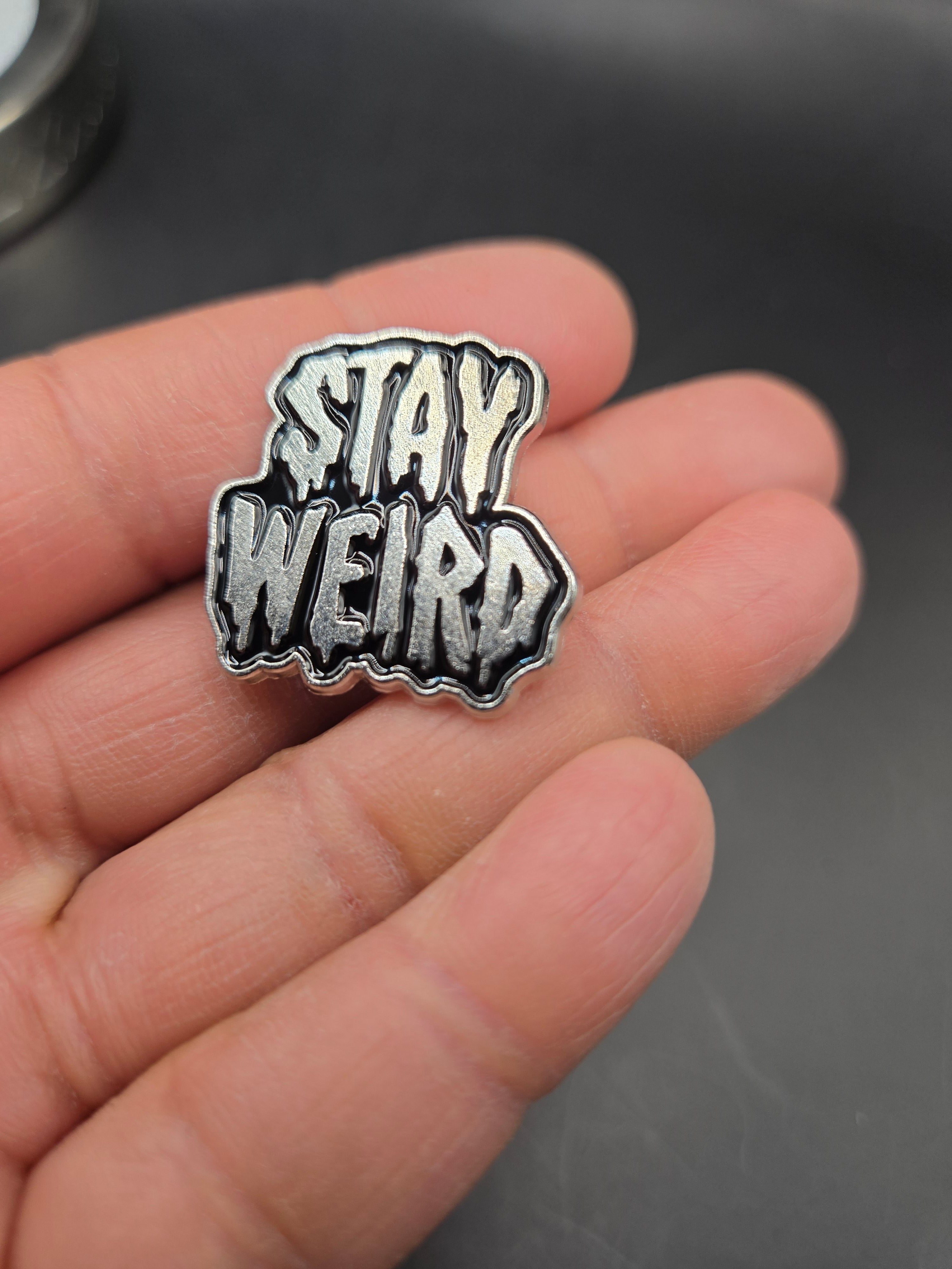 Stay Weird Pin