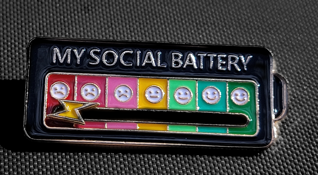 My Social Battery Pin Collection