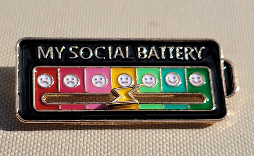 My Social Battery Pin Collection