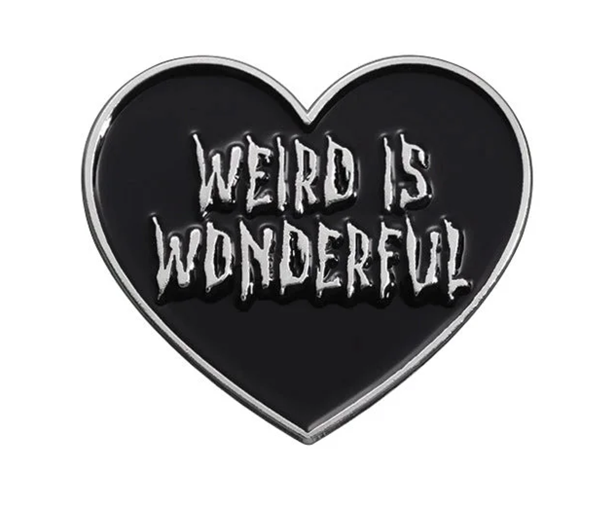WEIRD IS WONDERFUL PIN
