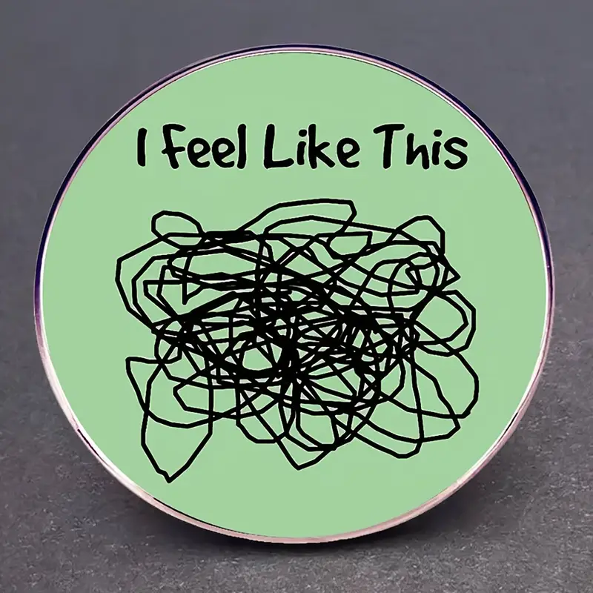 I feel Like This Pin