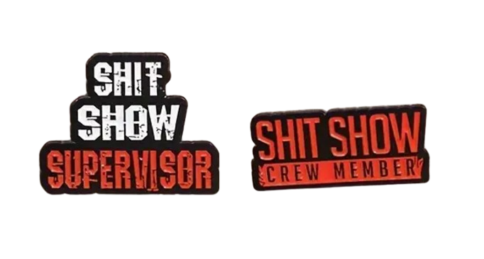 Shit Show Pin Collection